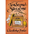 Ten Second Staircase: Ten Second Staircase: A Peculiar Crimes Unit Mystery