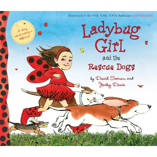 Ladybug Girl and the Rescue Dogs