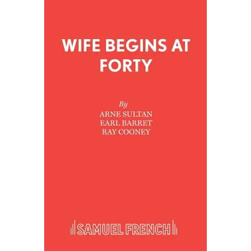 Wife Begins at Forty