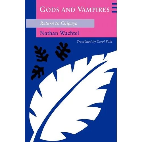 Gods and Vampires: Return to Chipaya