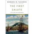 The First Salute: A View of the American Revolution