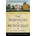 The Hemingses of Monticello: An American Family