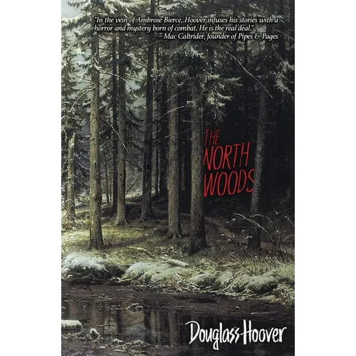 The North Woods