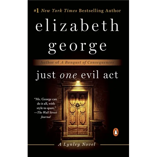 Just One Evil ACT: A Lynley Novel
