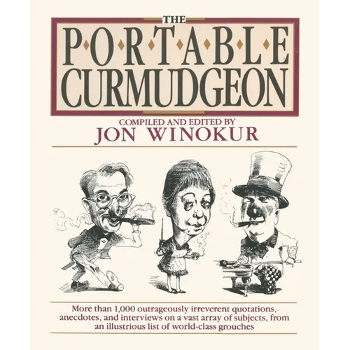 The Portable Curmudgeon