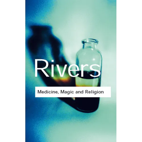 Medicine, Magic and Religion