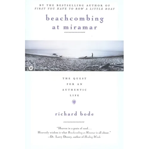 Beachcombing at Miramar: The Quest for an Authentic Life