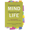 Organize Your Mind Organize Your Life