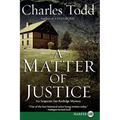 A Matter of Justice: An Inspector Ian Rutledge Mystery