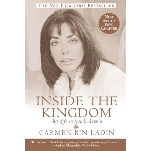 Inside the Kingdom: My Life in Saudi Arabia