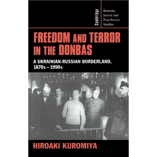 Freedom and Terror in the Donbas