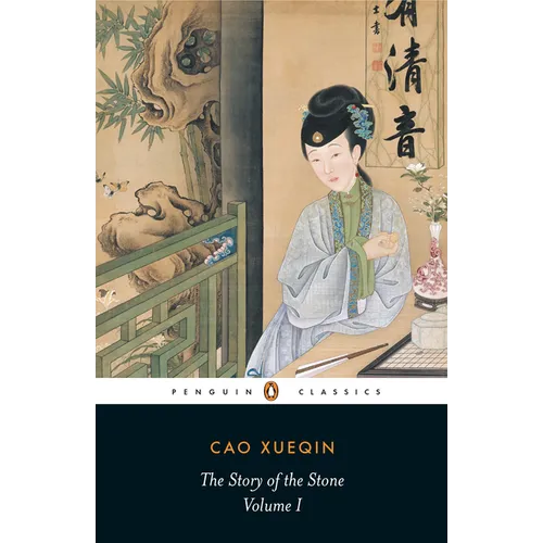 The Story of the Stone, Volume I: The Golden Days, Chapters 1-26