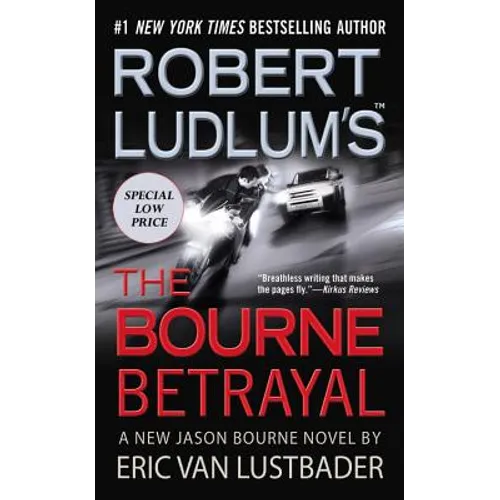 Robert Ludlum's (Tm) the Bourne Betrayal