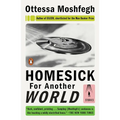 Homesick for Another World: Stories