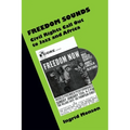 Freedom Sounds: Civil Rights Call Out to Jazz and Africa