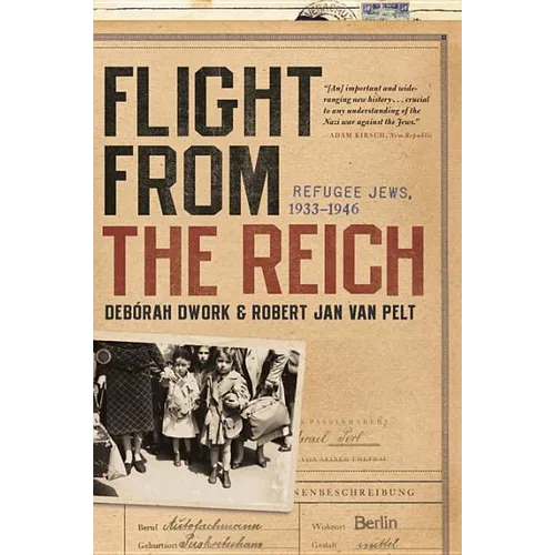 Flight from the Reich: Refugee Jews, 1933-1946