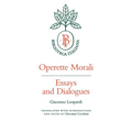 Operette Morali: Essays and Dialogues