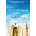 The Sweet by and by