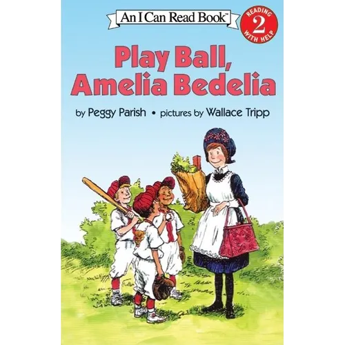 Play Ball, Amelia Bedelia