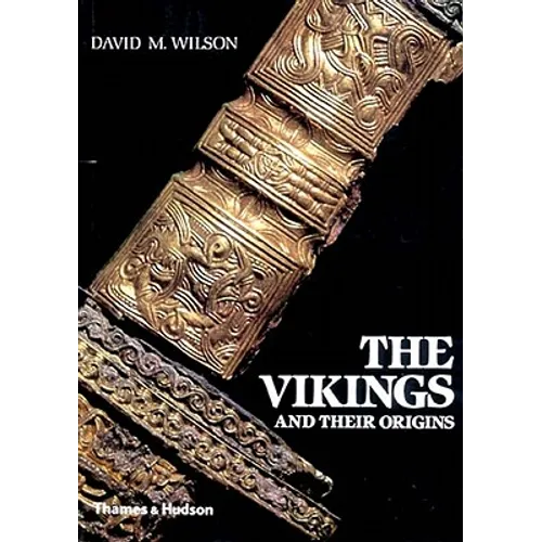 The Vikings and Their Origins