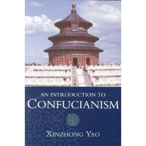 An Introduction to Confucianism