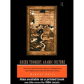 Greek Thought, Arabic Culture: The Graeco-Arabic Translation Movement in Baghdad and Early 'Abbasaid Society (2nd-4th/5th-10th c.)