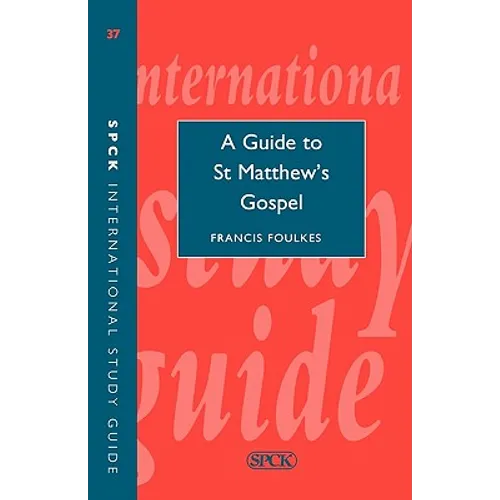 Guide to Saint Matthew's Gospel (Isg 37)