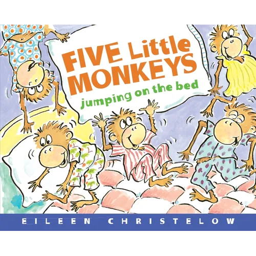 Five Little Monkeys Jumping on the Bed Deluxe Edition