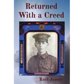 Returned With a Creed
