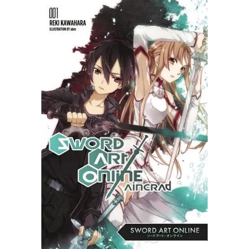 Sword Art Online 1: Aincrad (Light Novel)