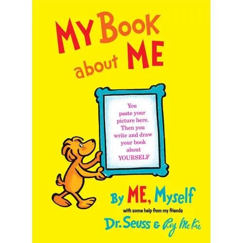 My Book about Me by Me Myself