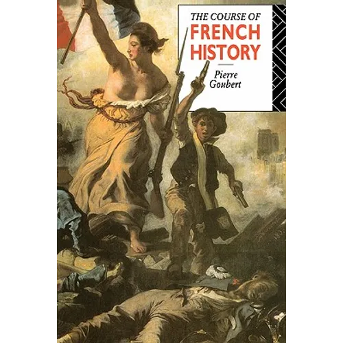 The Course of French History
