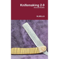 Knifemaking 2.0