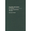 Scientific Information in Wartime: The Allied-German Rivalry, 1939-1945
