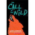 The Call of the Wild (Scholastic Classics)