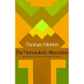 The Nonviolent Alternative