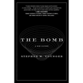 The Bomb: A New History