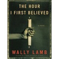 The Hour I First Believed