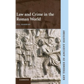 Law and Crime in the Roman World