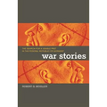 War Stories: The Search for a Usable Past in the Federal Republic of Germany