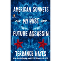 American Sonnets for My Past and Future Assassin