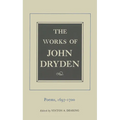 The Works of John Dryden, Volume VII: Poems, 1697-1700 Volume 7