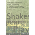 How to Study a Shakespeare Play