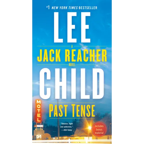 Past Tense: A Jack Reacher Novel