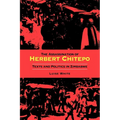 Assassination of Herbert Chitepo: Texts and Politics in Zimbabwe