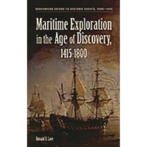 Maritime Exploration in the Age of Discovery, 1415-1800