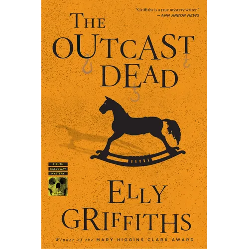 The Outcast Dead: A Mystery