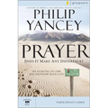 Prayer Bible Study Participant's Guide: Six Sessions on Our Relationship with God
