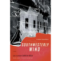 Southwesterly Wind: An Inspector Espinosa Mystery