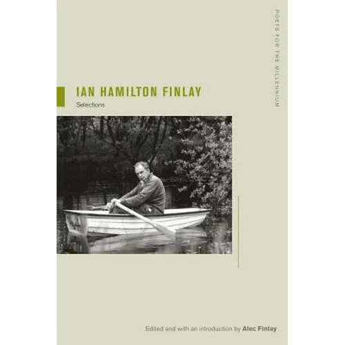 Ian Hamilton Finlay: Selections Volume 8